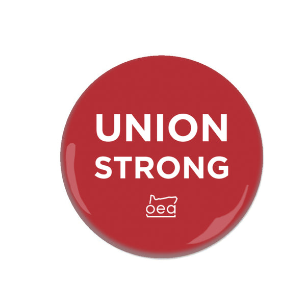 OEA: Union Strong Button