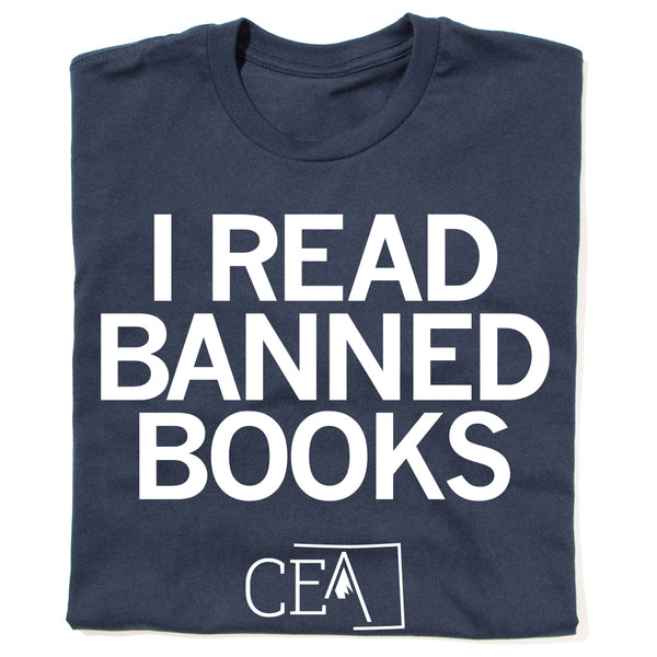 CEA: I Read Banned Books Shirt