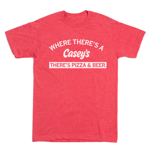 Casey’s: Where There's a Casey's Shirt