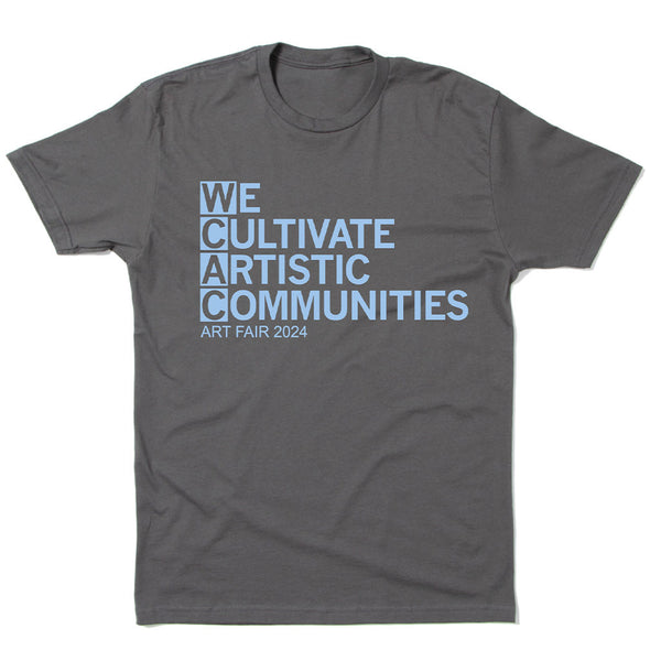 Conference Art Fair: We Cultivate Artistic Communities Shirt