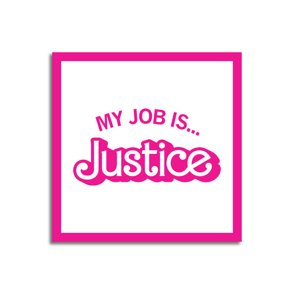 MOACUMC: My Job Is Justice Sticker