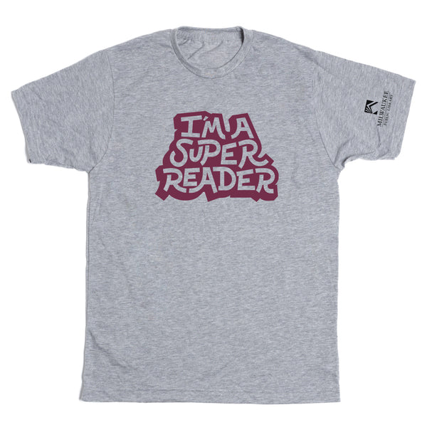 Milwaukee Public Library: I'm A Super Reader Shirt