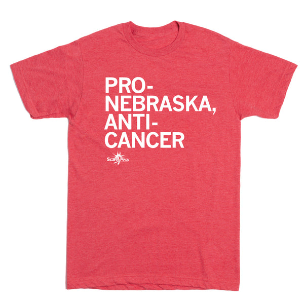 Scare Away Cancer: Pro-Nebraska, Anti-Cancer Shirt