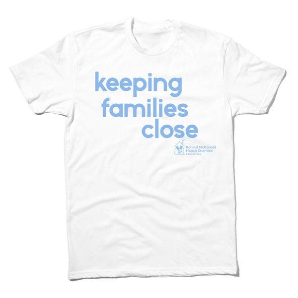 Ronald McDonald: Keeping Families Close Shirt