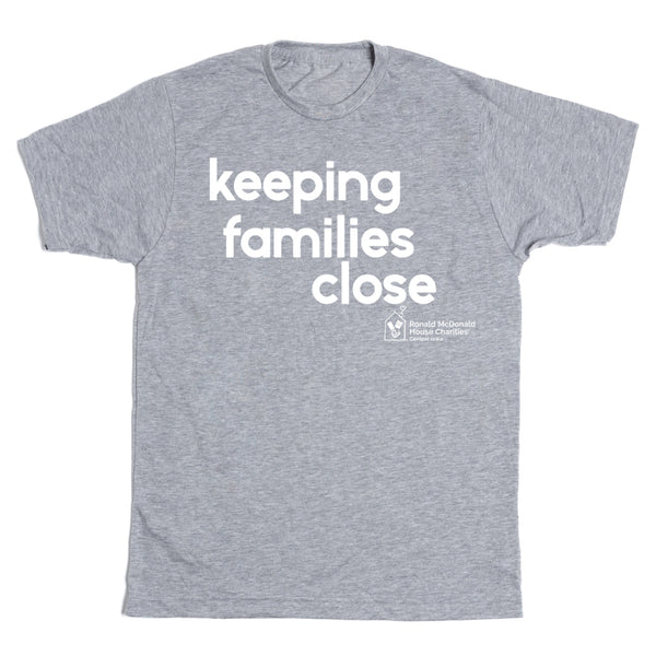 Ronald McDonald: Keeping Families Close Shirt