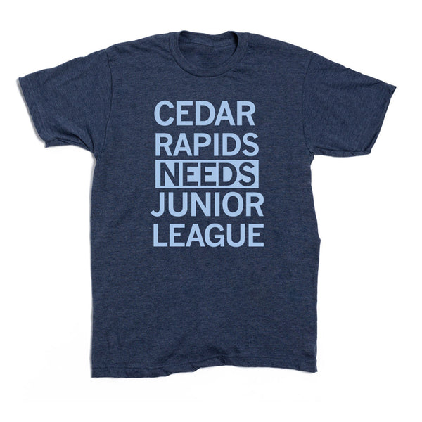 JLCR: Cedar Rapids Needs Junior League Shirt