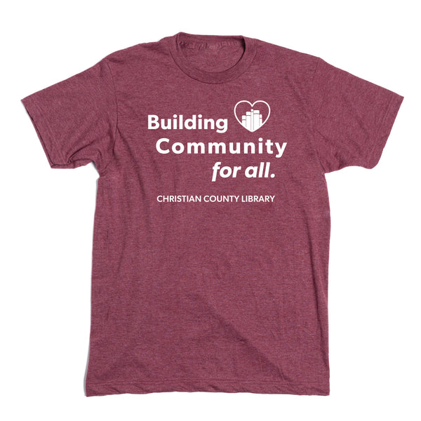 Christian County Library: Building Community For All Shirt