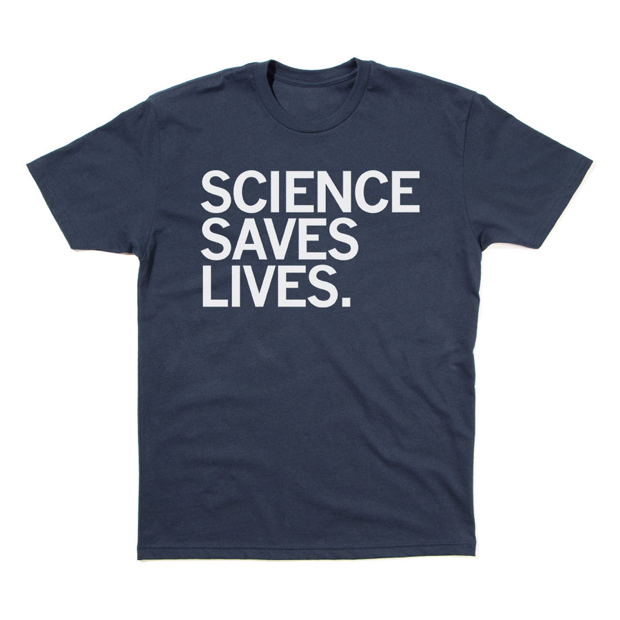 Science Saves Lives Shirt – Raygun Custom